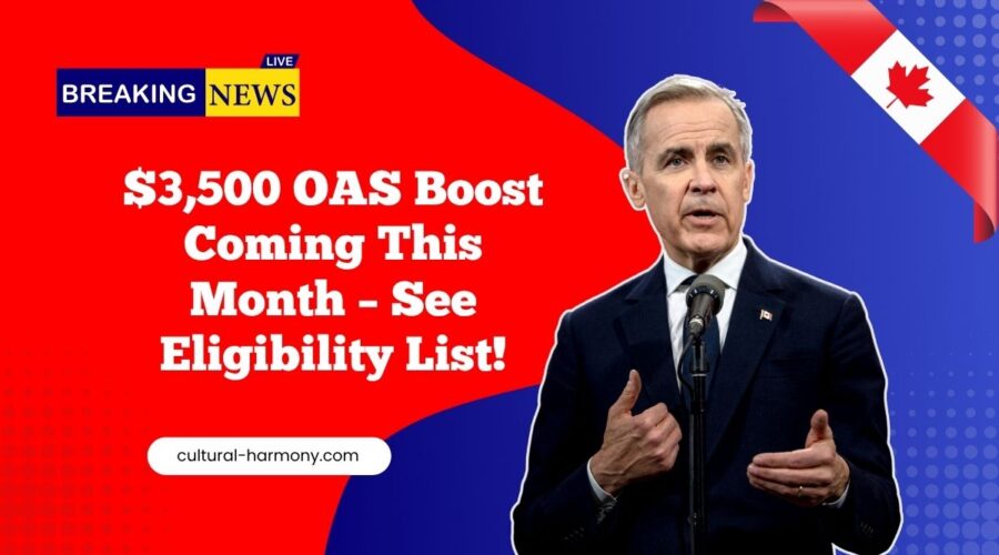 $3,500 OAS Boost Coming This Month – See If You’re On The Eligibility List!