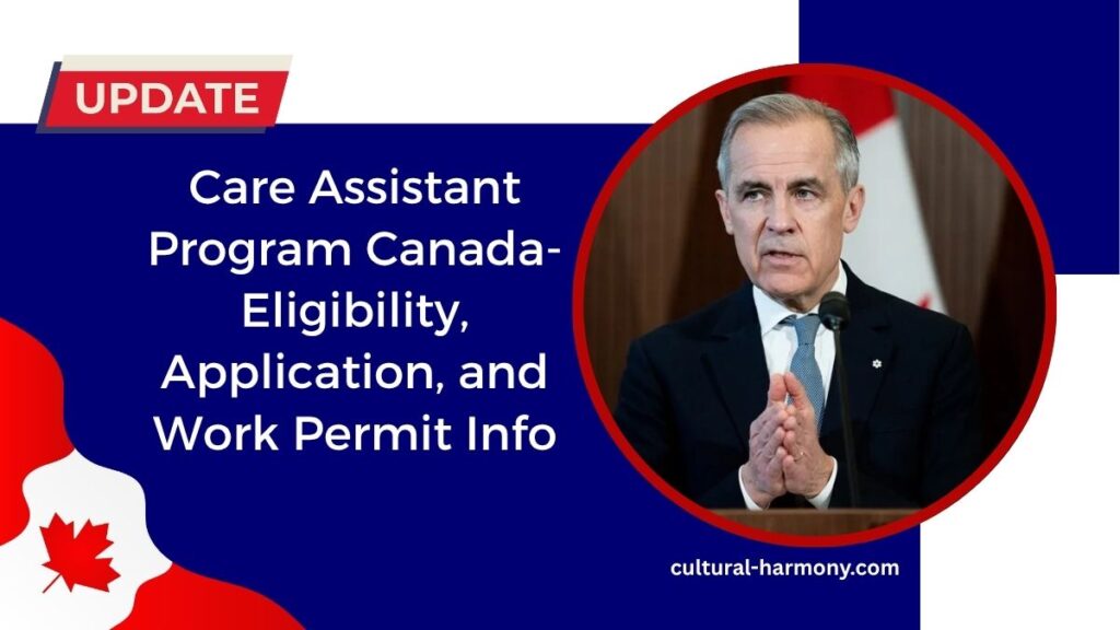 Care Assistant Program Canada- Eligibility, Application, and Work Permit Info